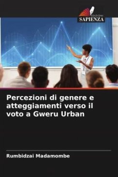 Percezioni di genere e atteggiamenti verso il voto a Gweru Urban - Madamombe, Rumbidzai