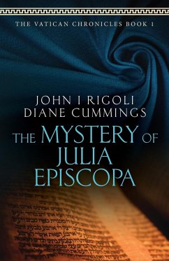The Mystery of Julia Episcopa - Rigoli, John I.; Cummings, Diane