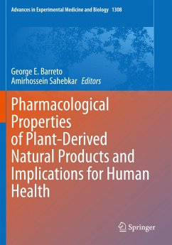 Pharmacological Properties of Plant-Derived Natural Products and Implications for Human Health