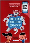 Noktalama Isaretlerini Ögreniyorum Noktalama Isaretlerini Ögreniyorum