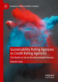Sustainability Rating Agencies vs Credit Rating Agencies - Cash, Daniel