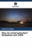 Was ist schief gelaufen? Simbabwe seit 2000