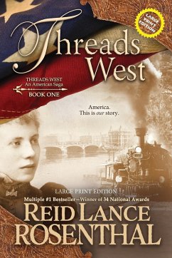 Threads West (Large Print) - Rosenthal, Reid Lance