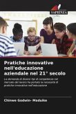 Pratiche innovative nell'educazione aziendale nel 21° secolo