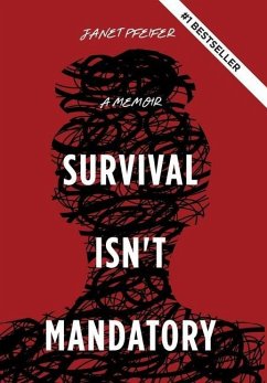 Survival Isn't Mandatory - Pfeifer, Janet