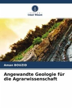 Angewandte Geologie für die Agrarwissenschaft - Bouzid, Aman