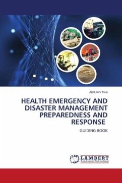 HEALTH EMERGENCY AND DISASTER MANAGEMENT PREPAREDNESS AND RESPONSE