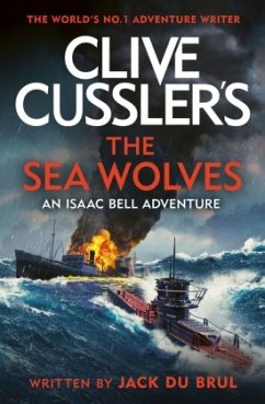 Clive Cussler's The Sea Wolves - Du Brul, Jack