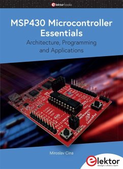 MSP430 Microcontroller Essentials - Cina, Miroslav