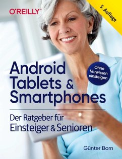 Android Tablets & Smartphones - 5. aktualisierte Auflage des Bestsellers. Mit großer Schrift und in Farbe. - Born, Günter