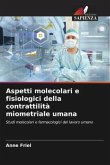 Aspetti molecolari e fisiologici della contrattilità miometriale umana