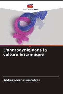 L'androgynie dans la culture britannique - Sancelean, Andreea-Maria