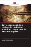 Développement d'un régime de capitation ajusté au risque pour le NHIS du Nigeria