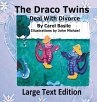 The Draco Twins Deal with Divorce - Bild 1
