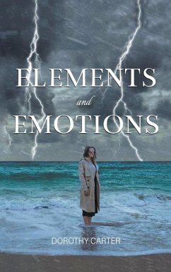Elements and Emotions - Carter, Dorothy