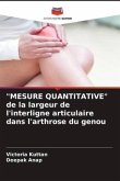 &quote;MESURE QUANTITATIVE&quote; de la largeur de l'interligne articulaire dans l'arthrose du genou