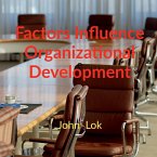 Factors Influence Organizational Development