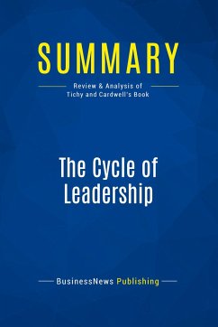 Summary: The Cycle of Leadership - Businessnews Publishing