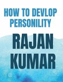How To Develop Personality