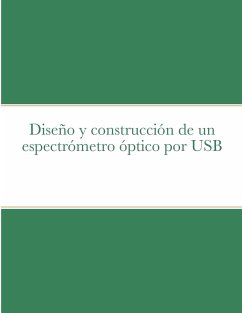 Diseño y construcción de un espectrómetro óptico por USB - Pérez-Moret, Yohan