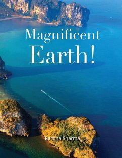 Magnificent Earth - Sharma, Rachna