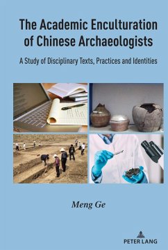 Cover The Academic Enculturation of Chinese Archaeologists