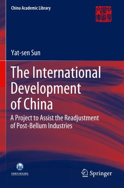The International Development of China - Sun, Yat-sen