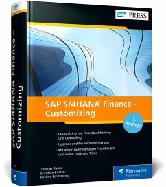 SAP S/4HANA Finance - Customizing - Kunze, Thomas;Schmalzing, Kathrin;Kurzke, Christian
