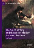 The Sin of Writing and the Rise of Modern Hebrew Literature (eBook, PDF)