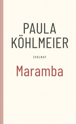 Maramba (eBook, ePUB) - Köhlmeier, Paula