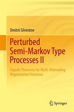 Perturbed Semi-Markov Type Processes II (eBook, PDF) - Silvestrov, Dmitrii