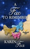 A Fae to Remember (Enchanted Love, #3) (eBook, ePUB)