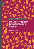 The Literacy Approach to Teaching Foreign Languages (eBook, PDF)
