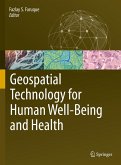 Geospatial Technology for Human Well-Being and Health (eBook, PDF)