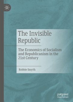 The Invisible Republic (eBook, PDF) - Smyth, Robbie