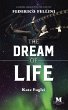 The Dream of Life: A Novel Based on the... - Bild 1