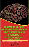 Summary Of &quote;The Problem Of The Object And The Method In Psychology&quote; By María T. Lodieu (UNIVERSITY SUMMARIES) (eBook, ePUB)
