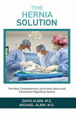 The Hernia Solution (eBook, ePUB) - Albin, David; Albin, Michael