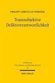 Transsubjektive Deliktsverantwortlichkeit (eBook, PDF)