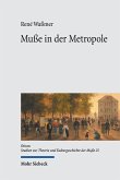 Muße in der Metropole (eBook, PDF)
