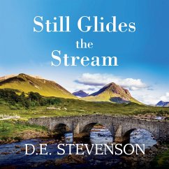 Still Glides the Stream (MP3-Download) - Stevenson, D. E.