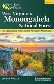 Five-Star Trails: West Virginia's Monongahela National Forest (eBook, ePUB)