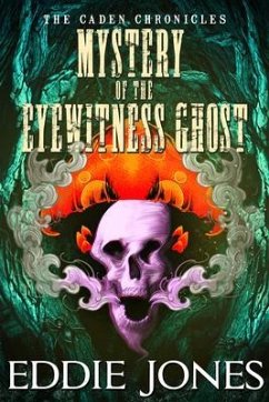 Cover Mystery of the Eyewitness Ghost (eBook, ePUB)