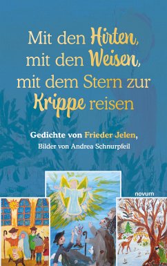 Mit den Hirten, mit den Weisen, mit dem Stern zur Krippe reisen (eBook, ePUB) - Jelen, Frieder