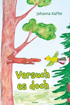 Versuch es doch (eBook, ePUB) - Küffer, Johanna