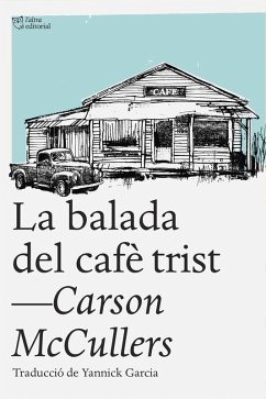 La balada del cafè trist (eBook, ePUB) - Mccullers, Carson