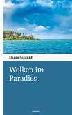 Wolken im Paradies (eBook, ePUB)