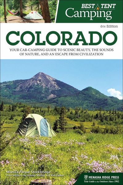 Best Tent Camping: Colorado (eBook, ePUB) Best Tent Camping: Colorado (eBook, ePUB)