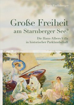 Große Freiheit am Starnberger See? (eBook, ePUB)