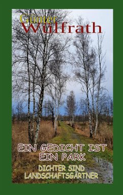 Ein Gedicht ist ein Park (eBook, ePUB)